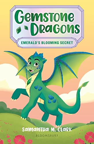Emerald's Blooming Secret (Gemstone Dragons, Bk. 4)