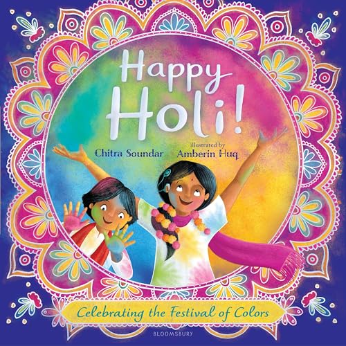 Happy Holi! Celebrating the Festival of Colors
