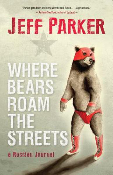 Where Bears Roam the Streets