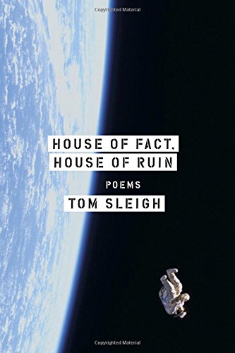House of Fact, House of Ruin: Poems