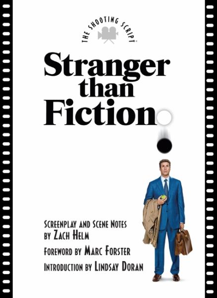 Stranger Than Fiction (Shooting Script)