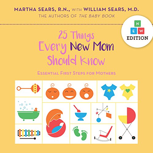 25 Things Every New Mom Should Know (Hardcover)