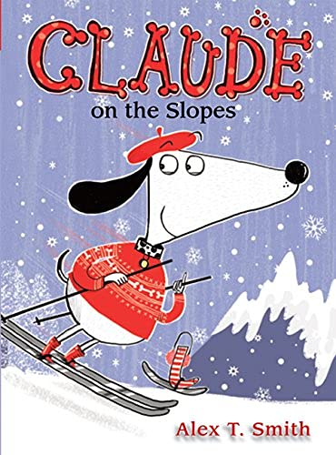 Claude on the Slopes (Claude, Bk. 4)
