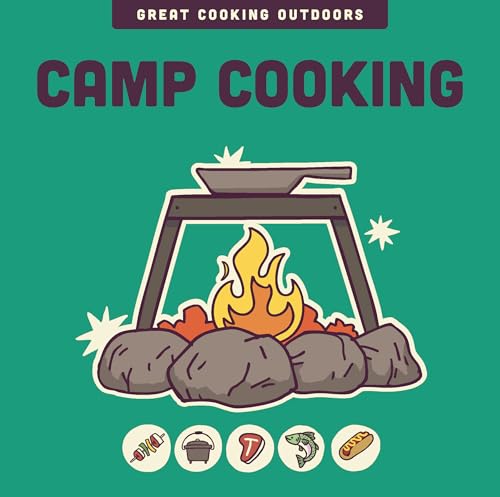 Camp Cooking (Great Cooking Outdoors)