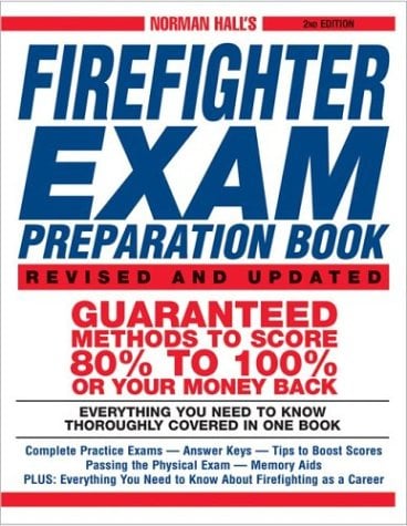 Norman Hall's Firefighter Exam Preparation Book (2nd Edition)