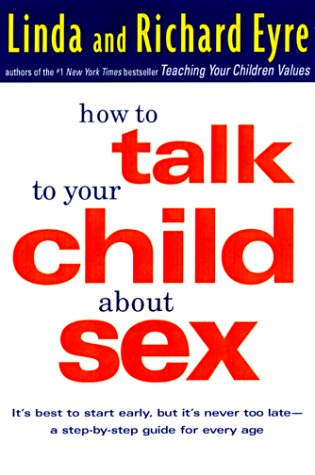 How to Talk to Your Child About Sex
