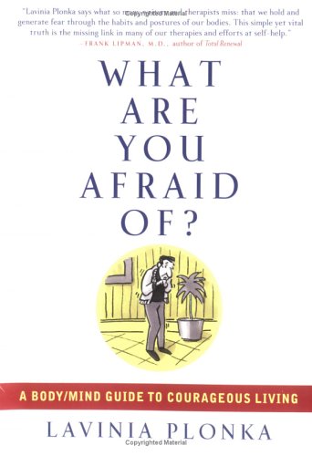 What are You Afraid Of?