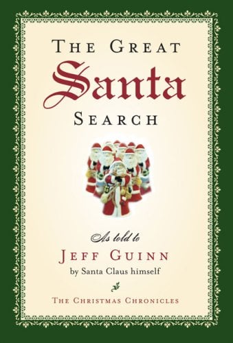 The Great Santa Search (Christmas Chronicles)