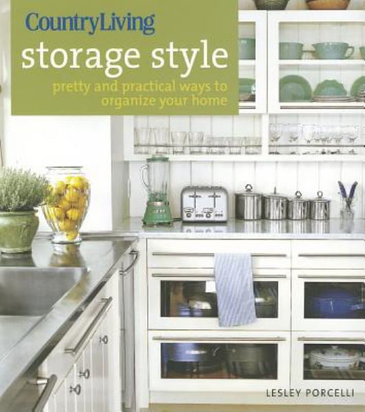 Storage Style (Country Living)