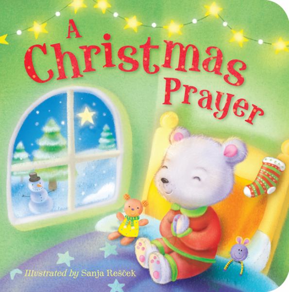 A Christmas Prayer (Hardcover)