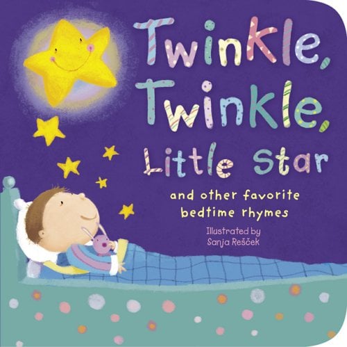 Twinkle, Twinkle, Little Star And Other Favorite Nursery Rhymes