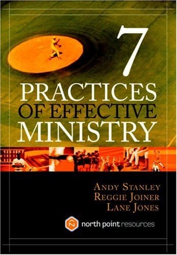 7 Practices of Effective Ministry