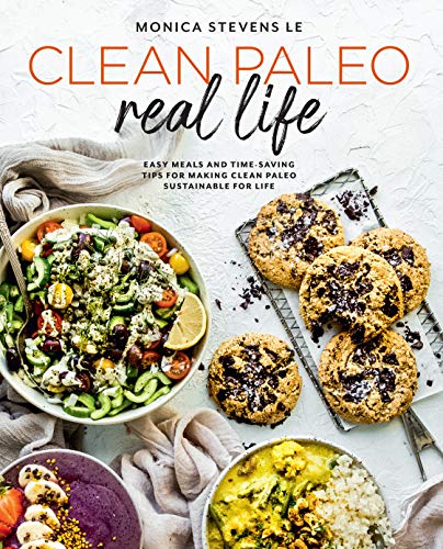 Clean Paleo Real Life