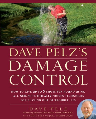 Dave Pelz's Damage Control