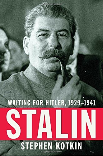 Stalin: Waiting for Hitler, 1929-1941