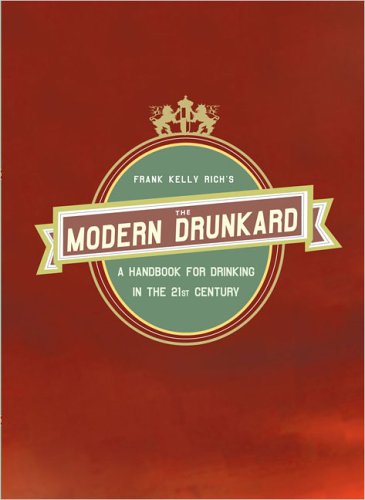 The Modern Drunkard