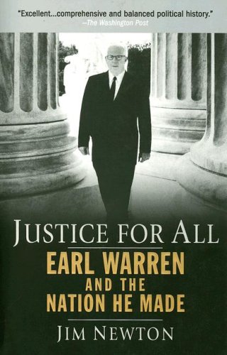 Justice for All: Earl Warren and the Nation He Made