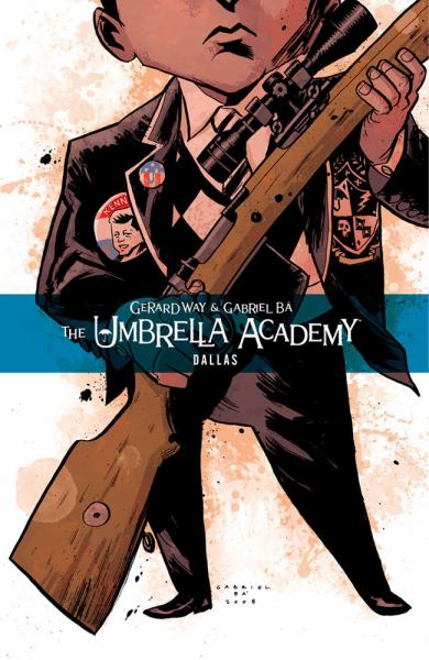 Dallas (The Umbrella Academy, Volume 2)