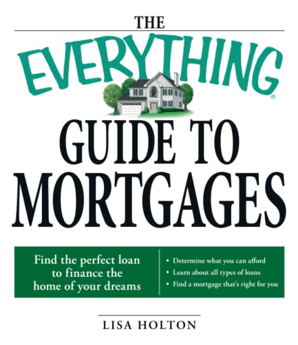 The Everything Guide to Mortgages Book