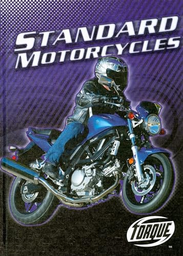 Standard Motorycles (Torque, Motorcycles)