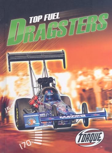 Top Fuel Dragsters (Torque, World's Fastest)