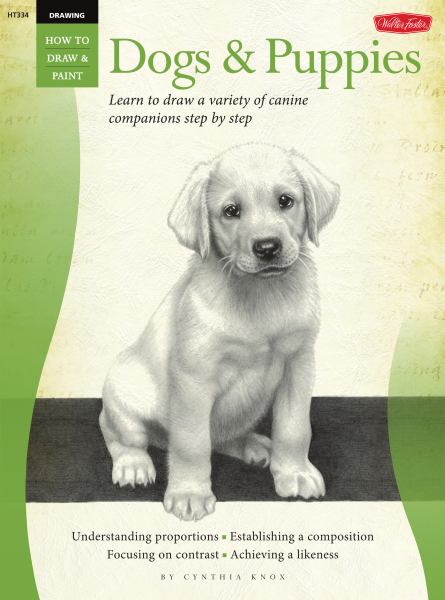 Dogs & Puppies (How to Draw & Paint (Softcover)