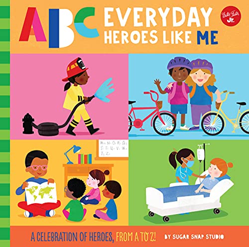 Everyday Heroes Like Me (ABC for Me)