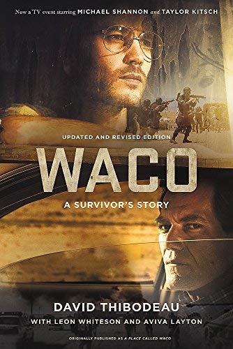 Waco: A Survivor's Story (Updated and Revised Edition)