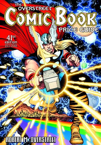 The Overstreet Comic Book Price Guide, 2011-2012 (41st Edition)