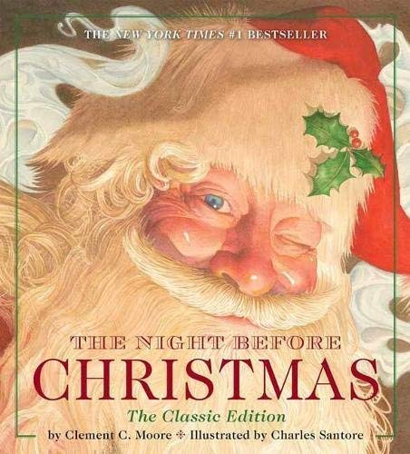 The Night Before Christmas (The Classic Edition)