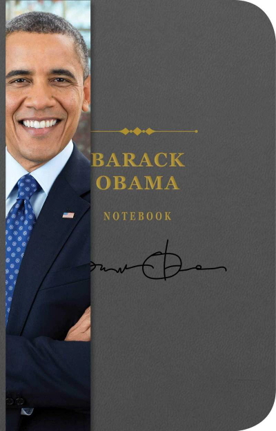 Barack Obama Notebook: 2 in 1 (The Signature Notebook Series)
