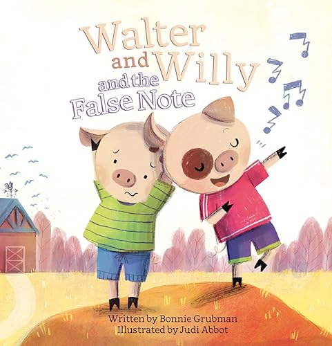 Walter and Willy and the False Note (Walter and Willy, Bk. 5)