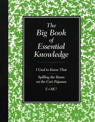 The Big Book of Essential Knowledge