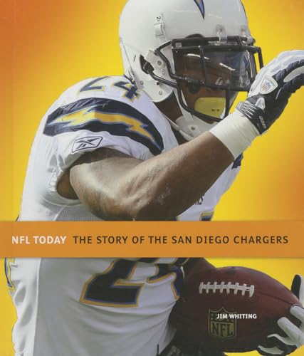 The Story of the San Diego Chargers (NFL Today)