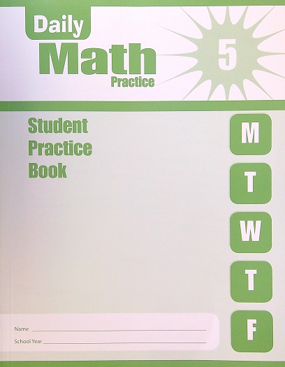 Daily Math, Practice, Grade 5 Individual Student Practice Book