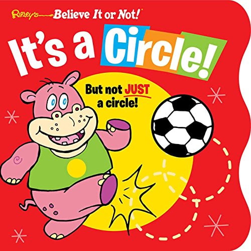It's a Circle (Ripley's Believe It or Not!)