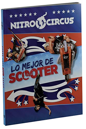 Lo Mejor De Scooter (Nitro Circus)