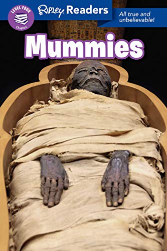 Mummies (Ripley Readers, Level 4)