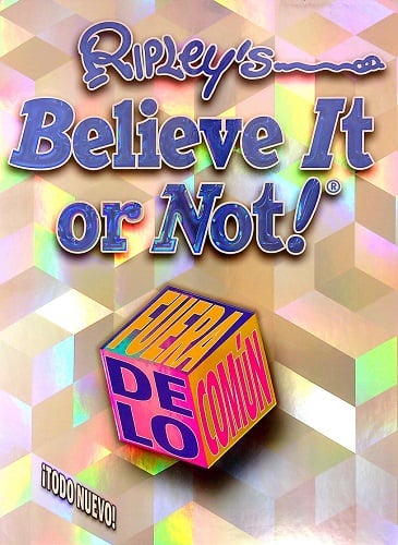 Fuera de lo Comun (Ripley's Believe It or Not!)