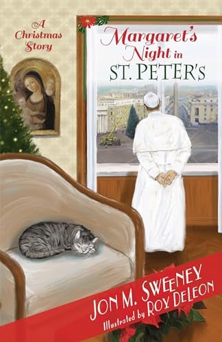 Margaret's Night in St. Peter's: A Christmas Story (The Pope's Cat, Bk. 2)