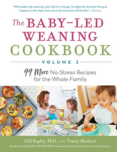 The Baby-Led Weaning Cookbook (Volume 2)