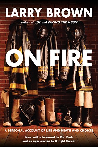 On Fire: A Personal Account of Life and Death and Choices