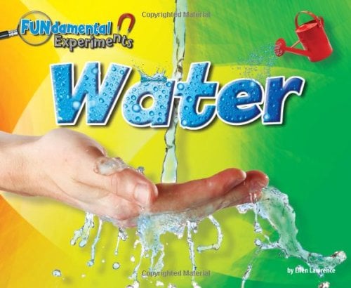 Water (FUNdamental Experiments)