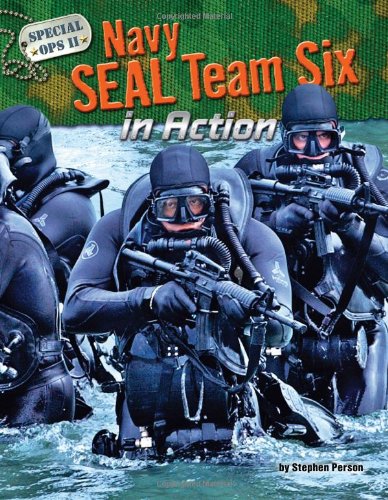 Navy SEAL Team Six in Action (Special Ops II)