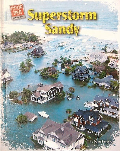 Superstorm Sandy (Code Red)