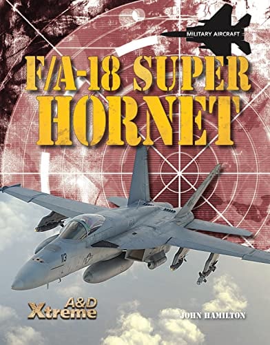 F/A-18 Super Hornet (Military Aircraft)