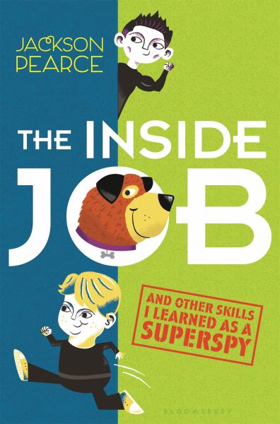 The Inside Job (And Other Skills I Learned as a Superspy)