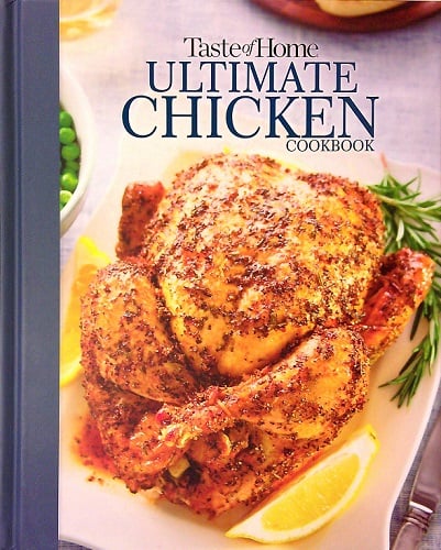 Ultimate Chicken Cookbook (Taste of Home)