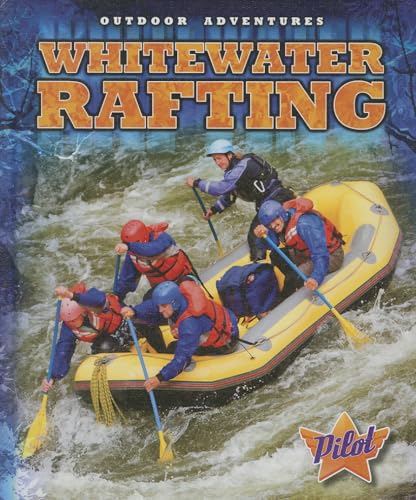 Whitewater Rafting (Pilot, Outdoor Adventures)