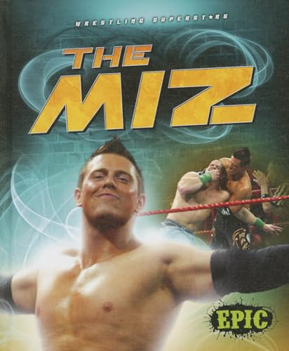 The Miz (Epic, Wrestling Superstars)